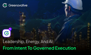 Leadership, Energy, and AI: From Intent to Governed Execution